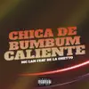 MC Lan - Chica de Bumbum Caliente (feat. De La Guetto) - Single